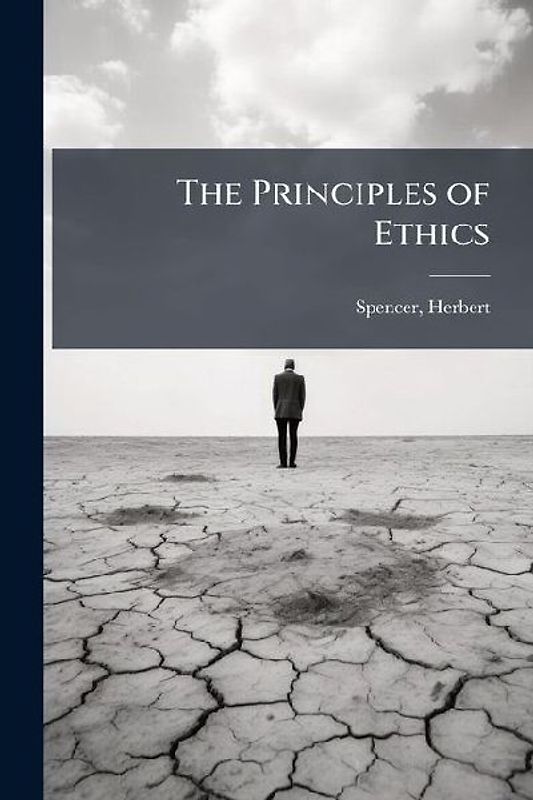 The Principles of Ethics