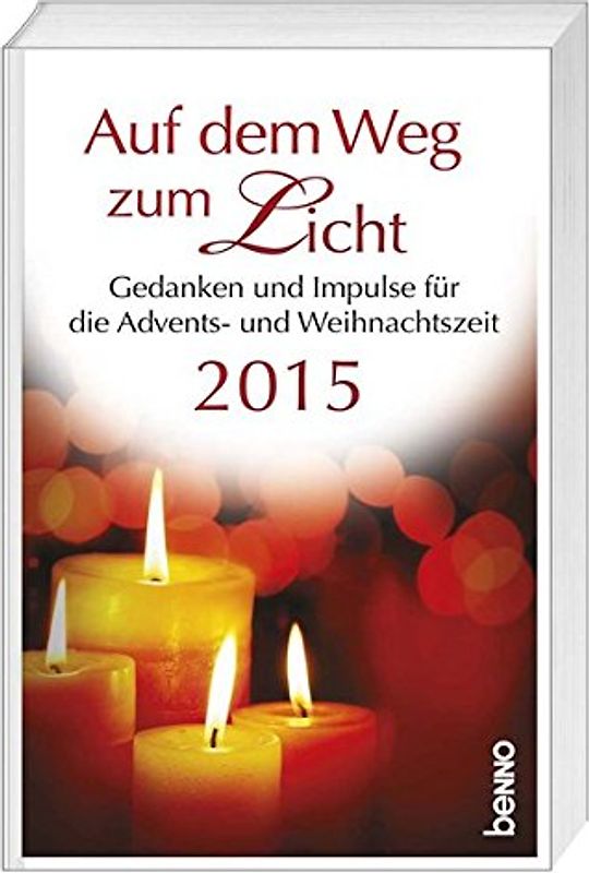 Auf dem Weg zum Licht 2015