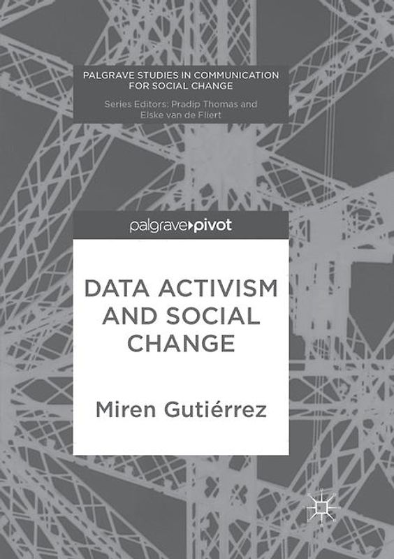 Data Activism and Social Change