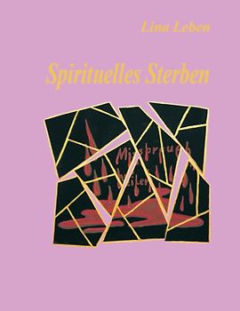 Spirituelles Sterben
