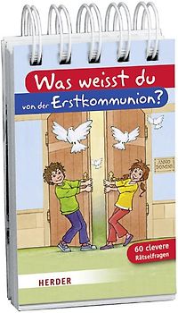 Was weißt du von der Erstkommunion?