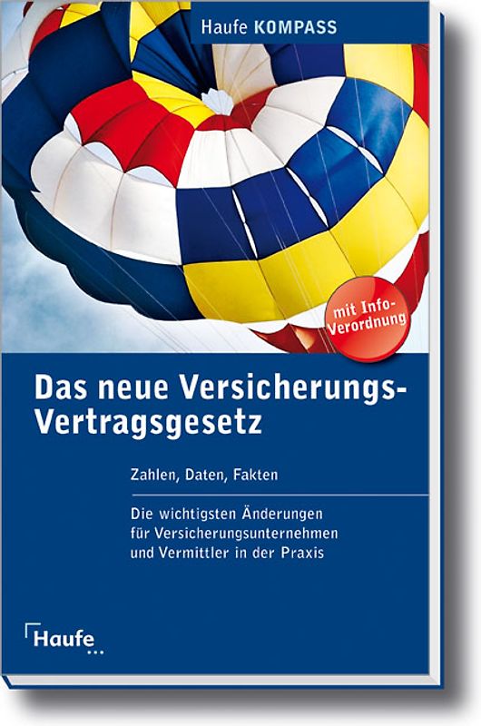 Das neue Versicherungs- Vertragsgesetz