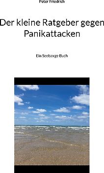 Der kleine Ratgeber gegen Panikattacken