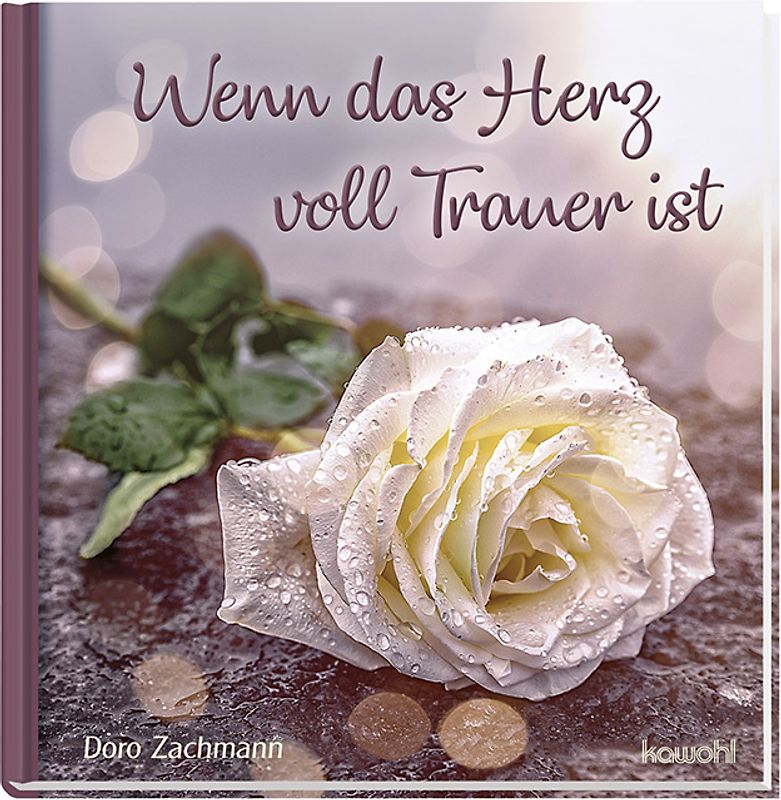 Wenn das Herz voll Trauer ist