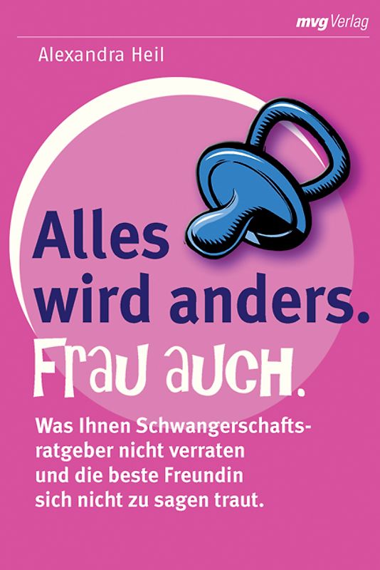 Alles wird anders. Frau auch