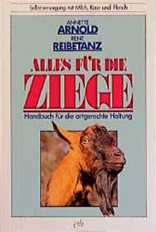Alles für die Ziege