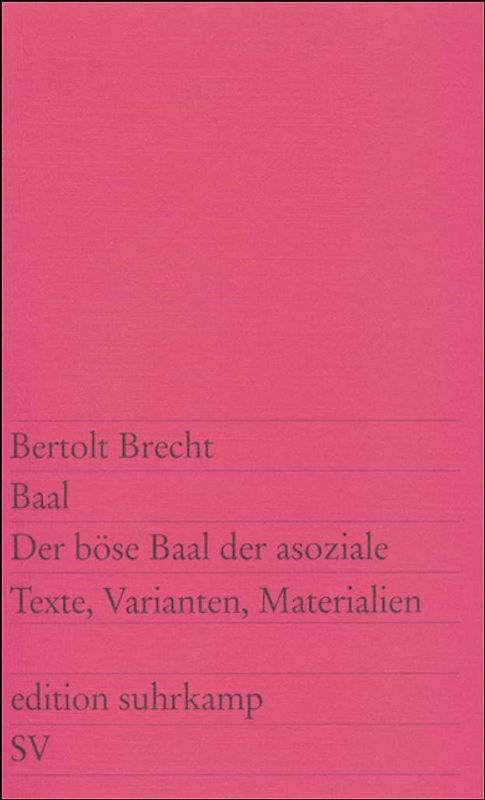 Baal. Der böse Baal der asoziale