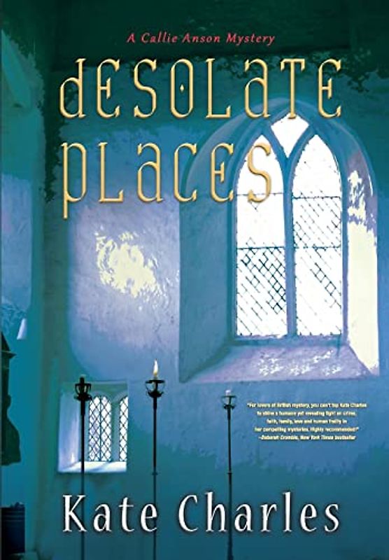 Desolate Places (Callie Anson Mysteries, Band 5)