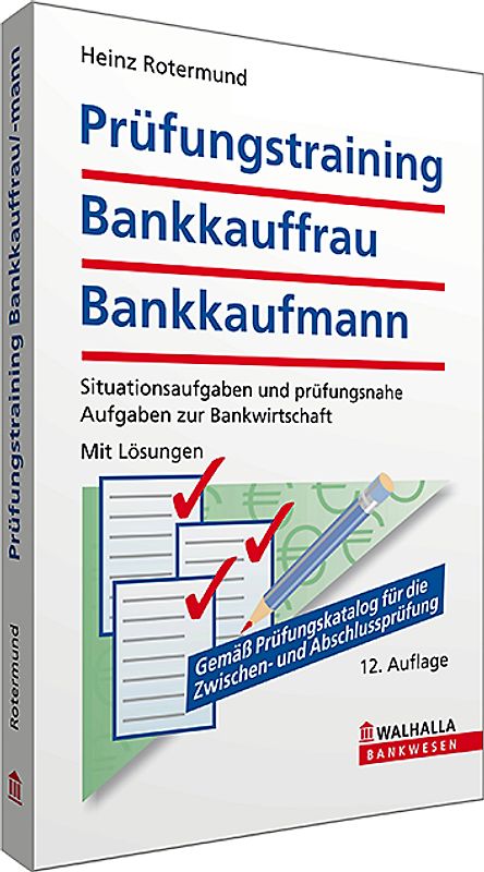 Prüfungstraining Bankkauffrau/Bankkaufmann