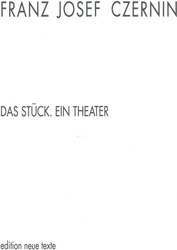Das Stück - ein Theater