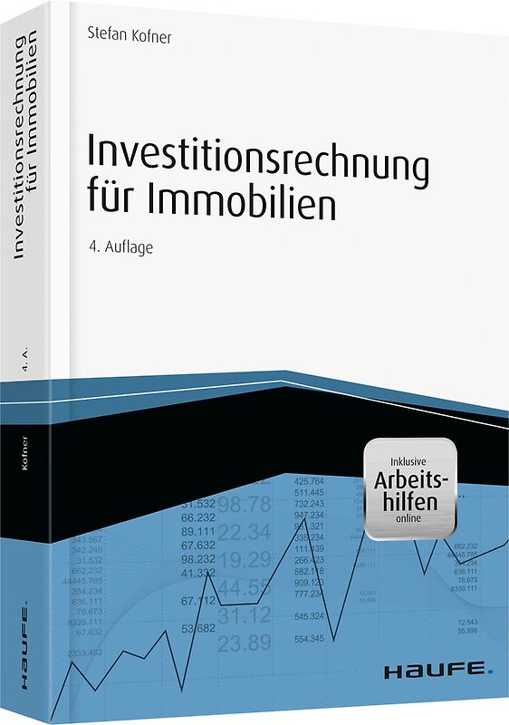 Investitionsrechnung für Immobilien - inkl. Arbeitshilfen online