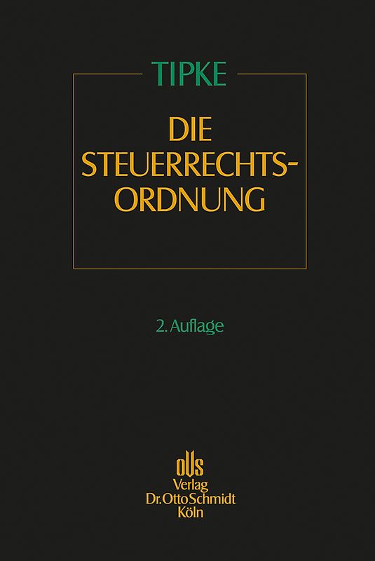 Die Steuerrechtsordnung, Bände 1-3