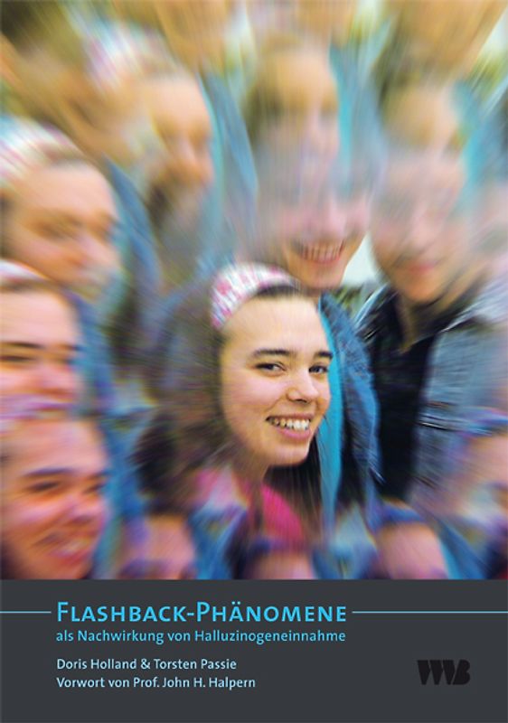 Flashback-Phänomene als Nachwirkung von Halluzinogeneinnahme