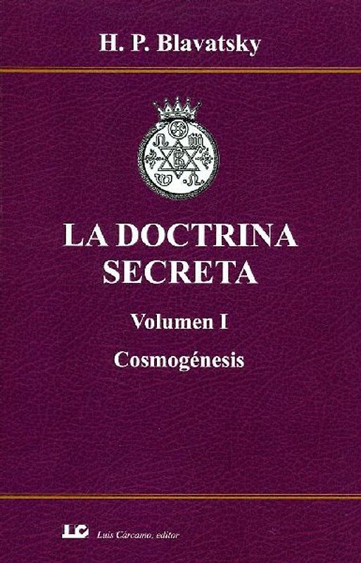 La doctrina secreta I : cosmogénesis