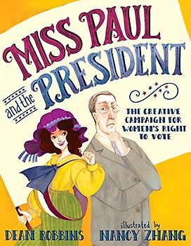 Miss Paul and the President