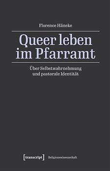 Queer leben im Pfarramt