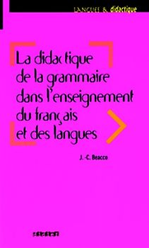 Langues & didactique / La didactique de la grammaire dans l'enseignement du français et des langues