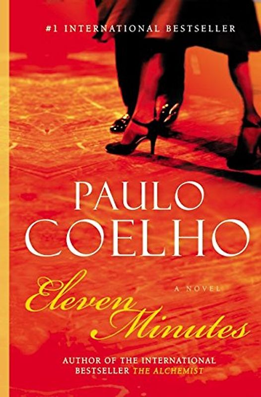 Eleven Minutes: A Novel - Coelho, Paulo