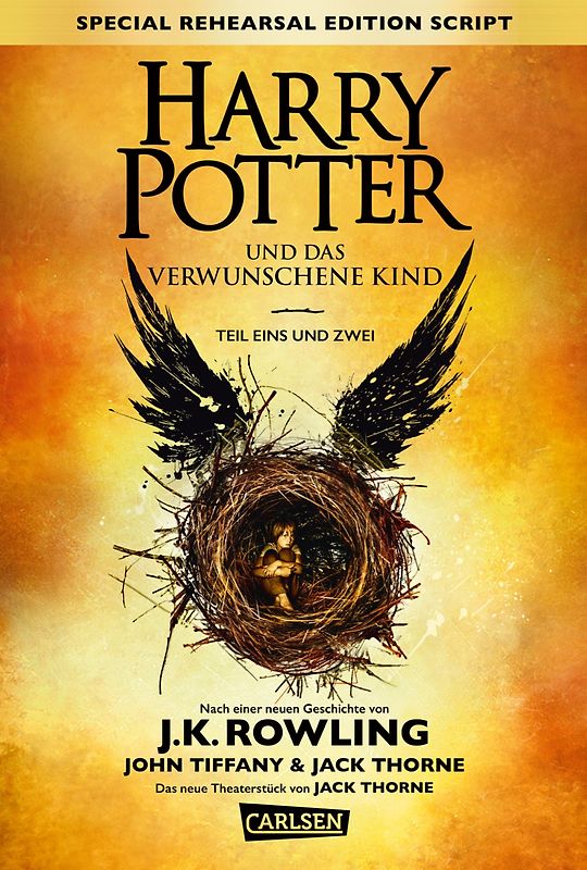 Harry Potter: VE 5 Harry Potter und das verwunschene Kind. Teil eins und zwei (Special Rehearsal Edition Script)