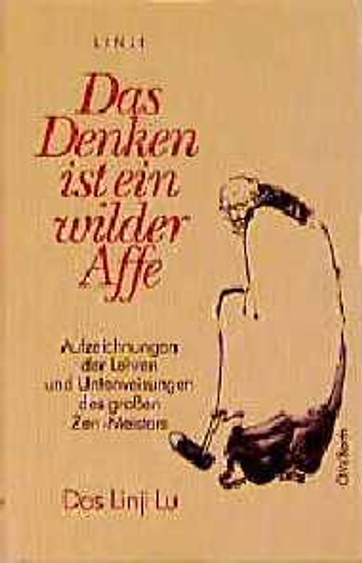 Das Denken ist ein wilder Affe