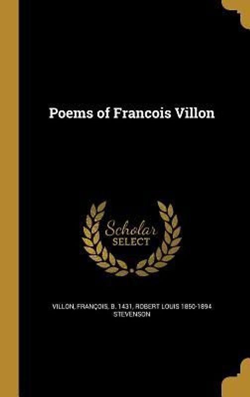 Poems of Francois Villon