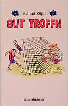 Gut troffn