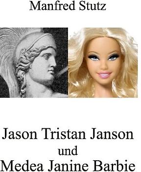 Jason Tristan Janson und Medea Janine Barbie