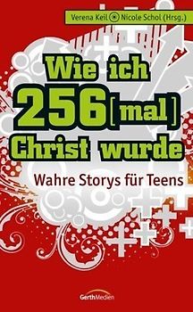 Wie ich 256-mal Christ wurde