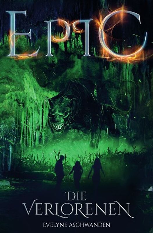 EPIC-Trilogie / EPIC - Die Verlorenen