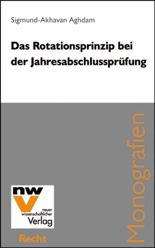 Das Rotationsprinzip bei der Jahresabschlussprüfung