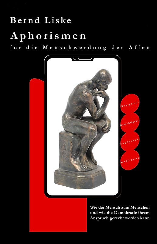 Aphorismen für die Menschwerdung des Affen