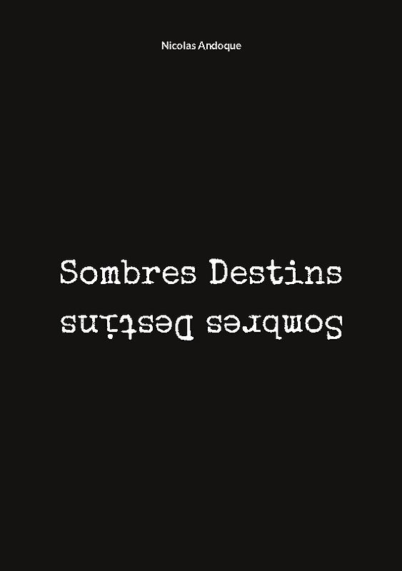Sombres Destins