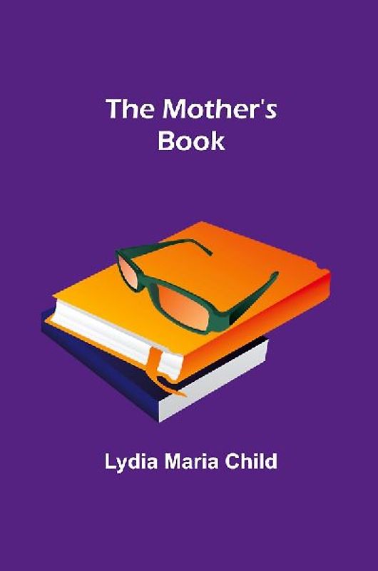 The Mother's Book