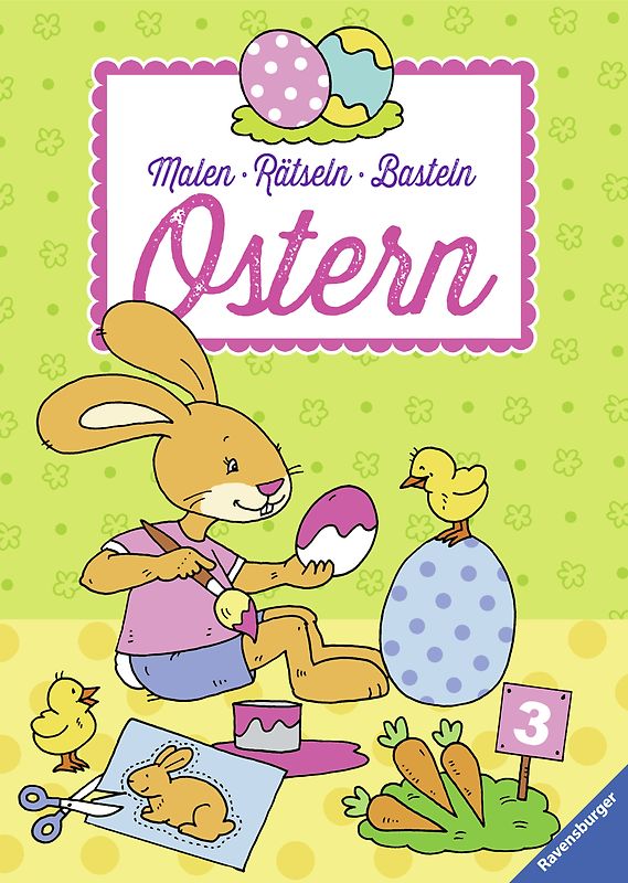 Malen – Rätseln – Basteln: Ostern