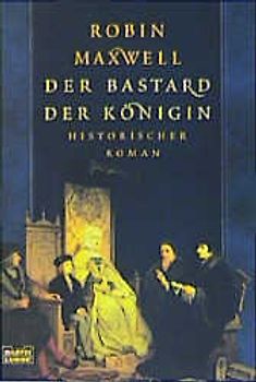 Der Bastard der Königin