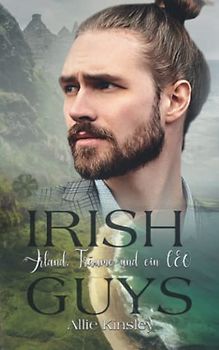Irland, Träume und ein CEO: Liebesroman