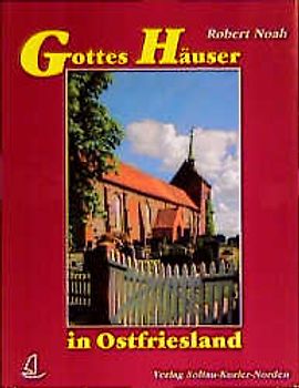 Gottes Häuser in Ostfriesland