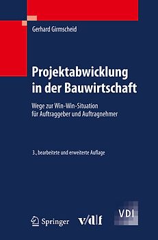 Projektabwicklung in der Bauwirtschaft