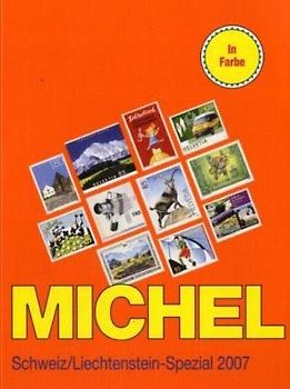 Schweiz /Liechtenstein-Spezial-Katalog 2007