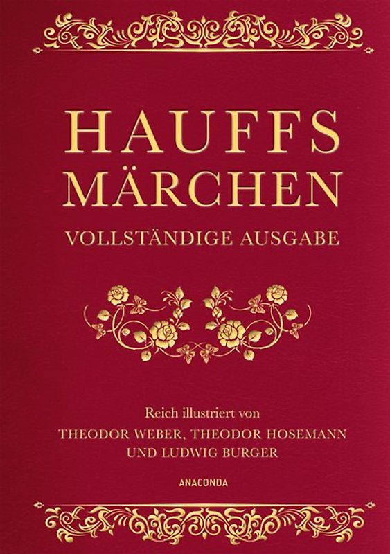 Hauffs Märchen (Vollständige Ausgabe, Cabra-Leder)
