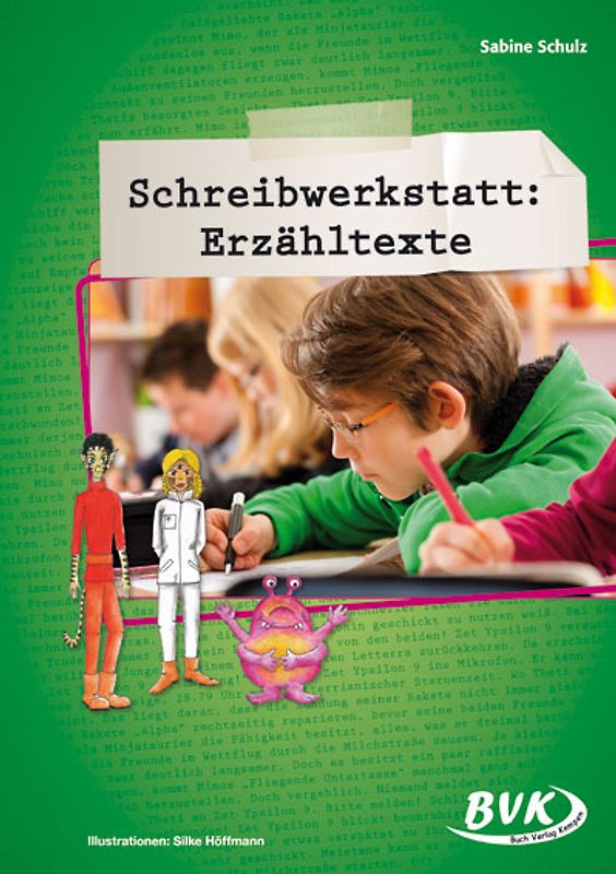 Schreibwerkstatt: Erzähltexte