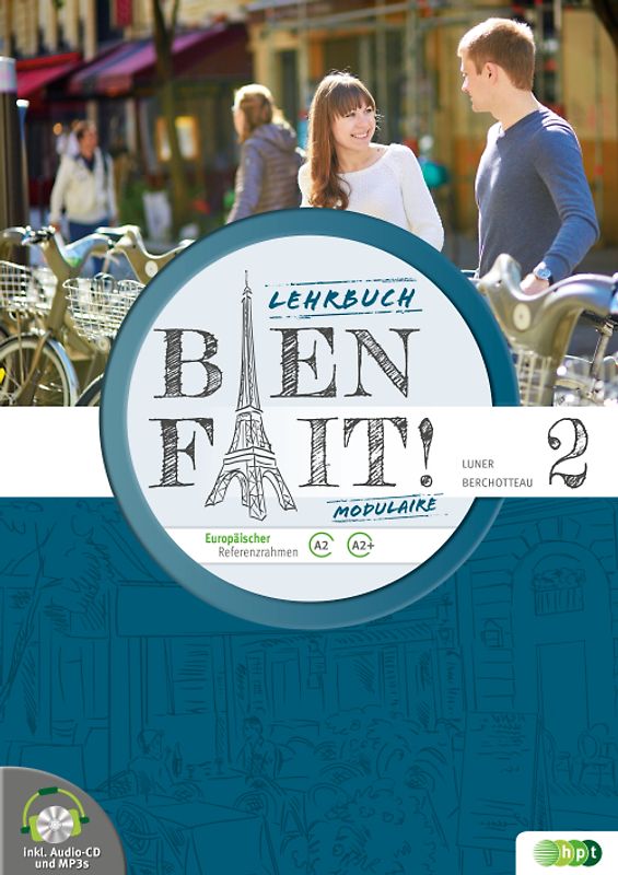 Bien fait! MODULAIRE 2, Lehrbuch inkl. Audio-CD