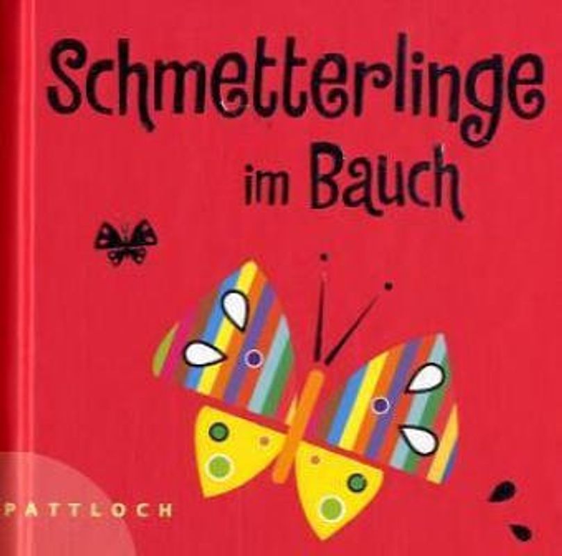 Schmetterlinge im Bauch