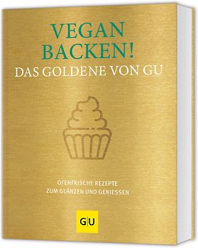 Vegan backen! Das Goldene von GU