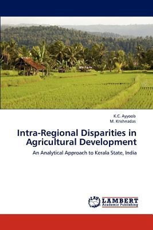 Intra-Regional Disparities in Agricultural Development