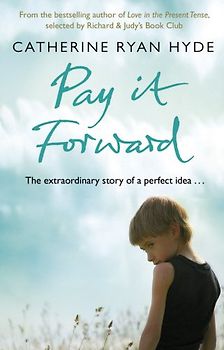 Pay it Forward - Carine Ryan Hyde