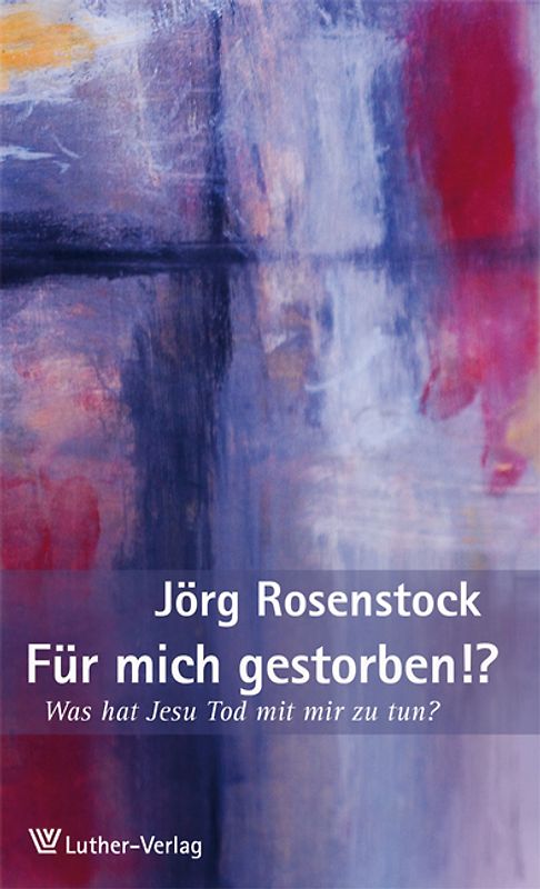 Für mich gestorben!?