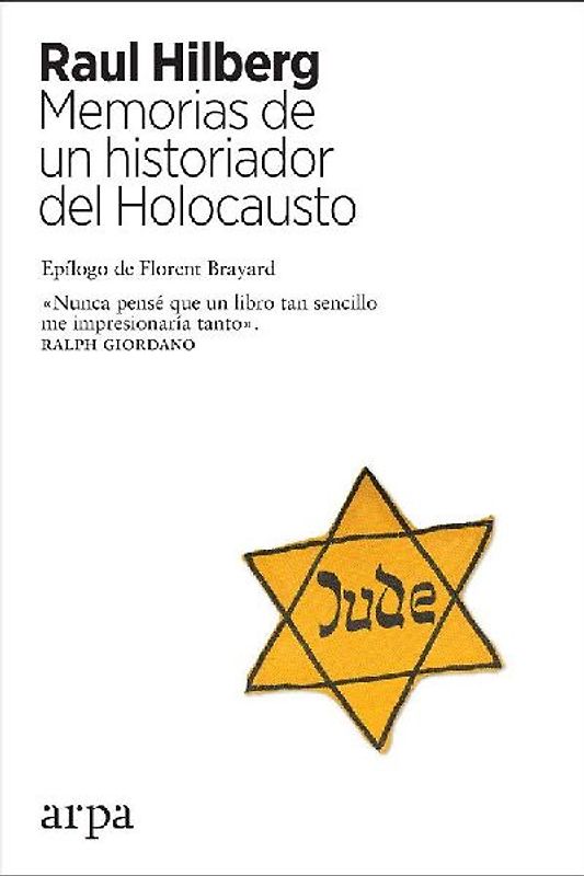 Memorias de un historiador del Holocausto