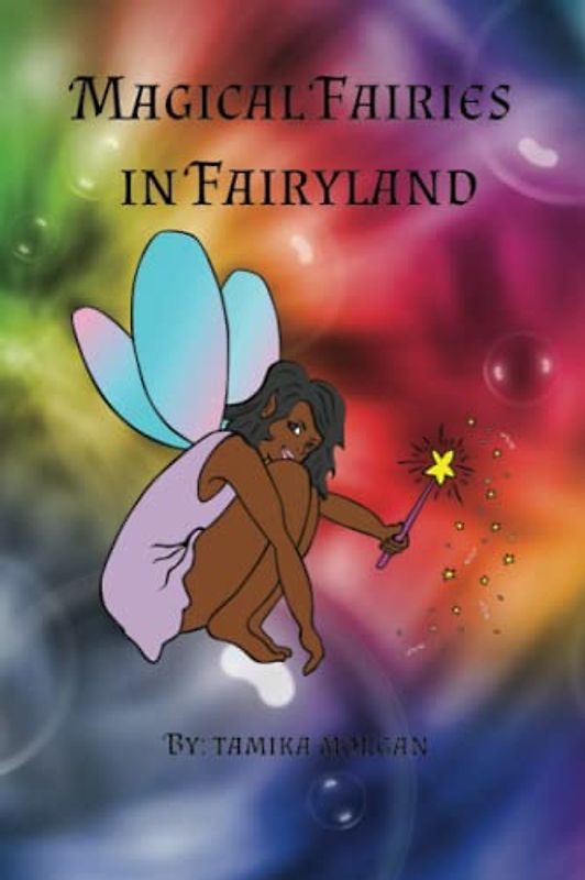 Magical Fairies in Fairyland: Fairyland