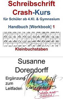 Schreibschrift Crash-Kurs Handbuch 1 - Kleinbuchstaben